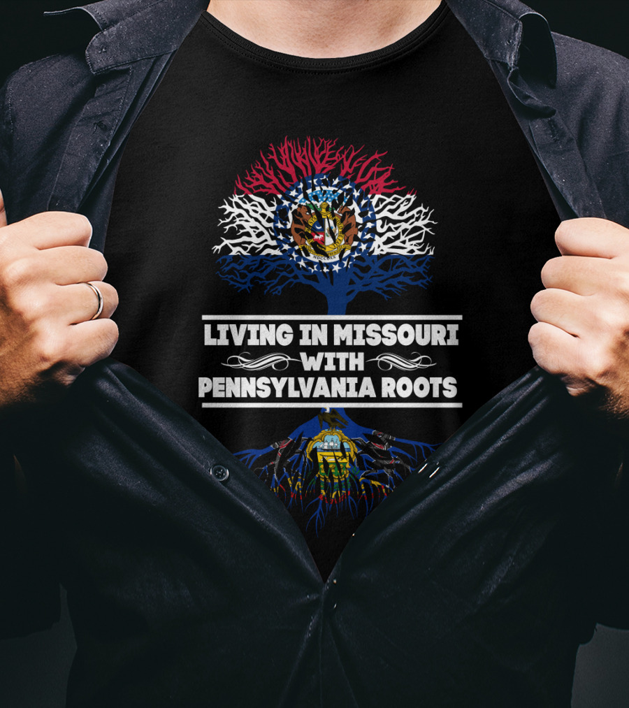 Missouri Pride With Strong Pennsylvania Heritage Featuring State Flag And Tree Roots T-Shirt