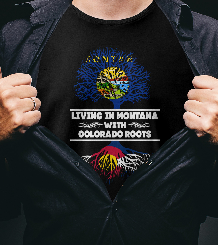 Montana Lifestyle Embracing Heritage From Colorado Roots T-Shirt