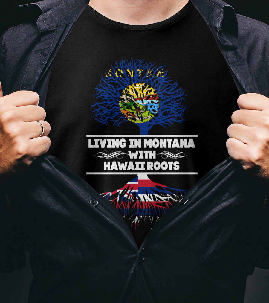 Montana Living Hawaii Roots Tree With Flag And Map T-Shirt