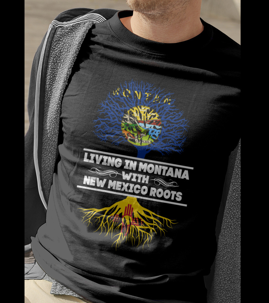 Montana Living New Mexico Roots Heritage With State Symbols T-Shirt