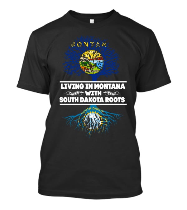 Living In Montana With Deep South Dakota Heritage Symbolized By Vibrant Tree T-Shirt