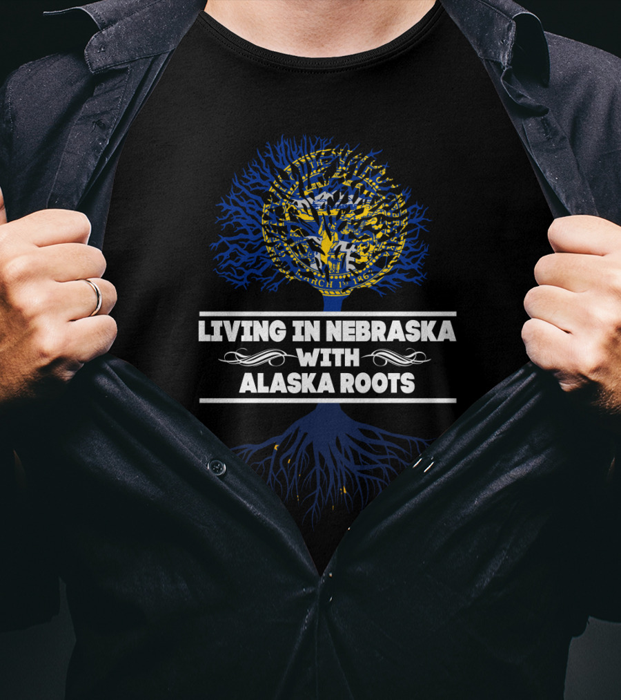Living In Nebraska With Deep Alaska Roots And State Seal Tree T-Shirt
