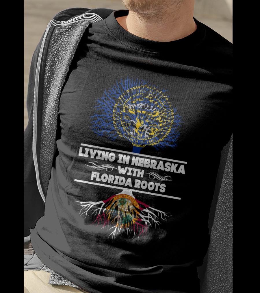 Living In Nebraska With Florida Roots Nebraska Seal Tree And Florida Tree Roots T-Shirt