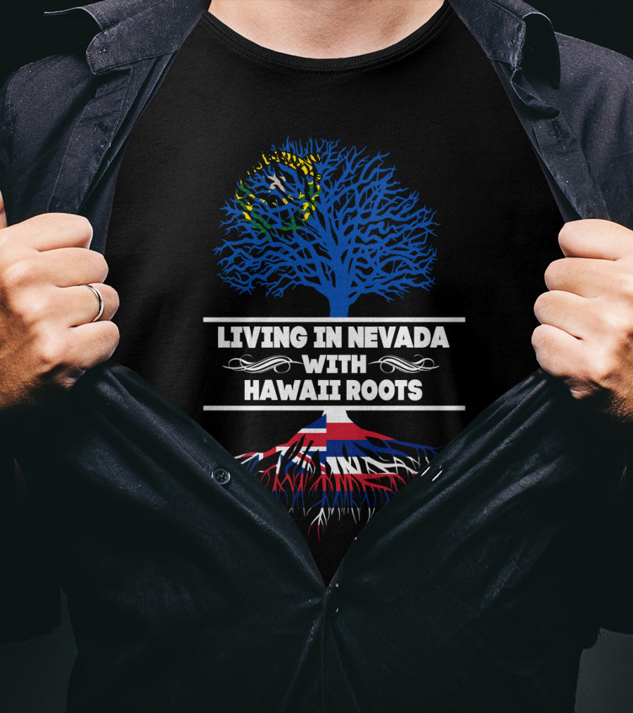 Nevada Life With Hawaiian Heritage Symbolized By Blue Tree And Vibrant Roots T-Shirt