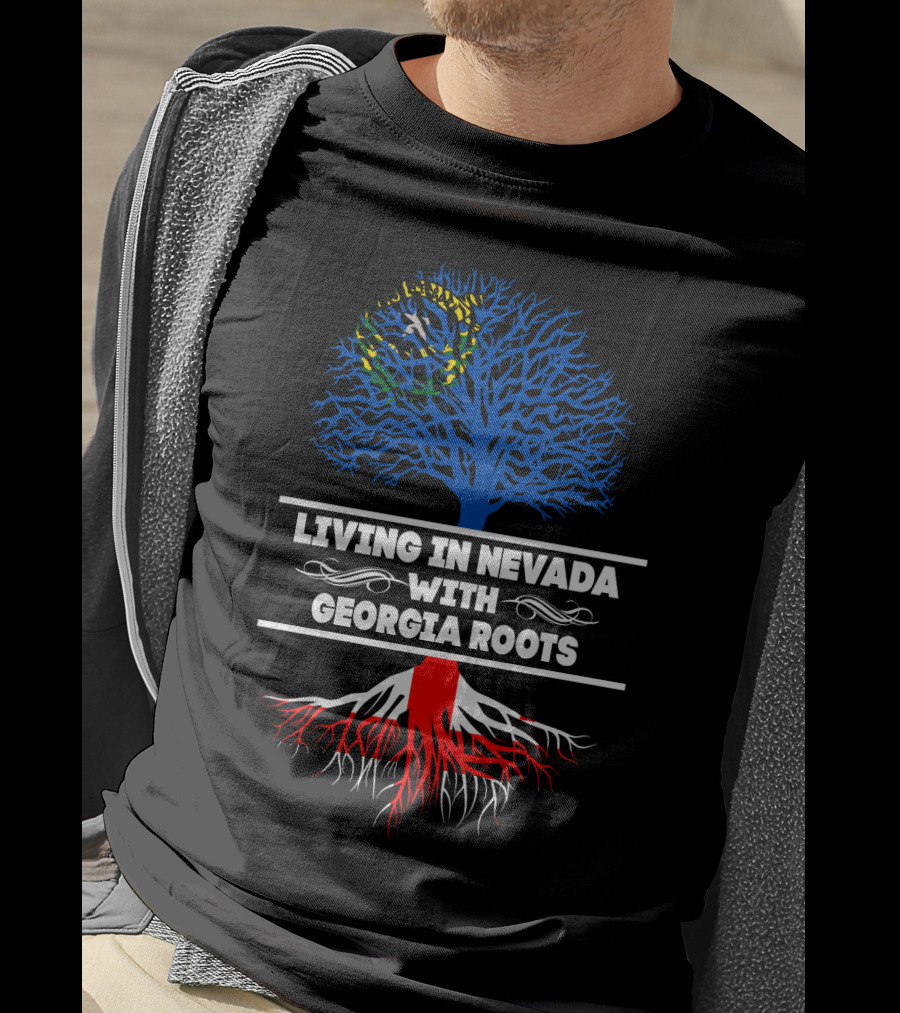 Proudly Living In Nevada With Strong Georgia Roots Featuring State Flag Tree T-Shirt