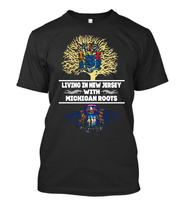 New Jersey Life Michigan Heritage Tree Symbolism T-Shirt