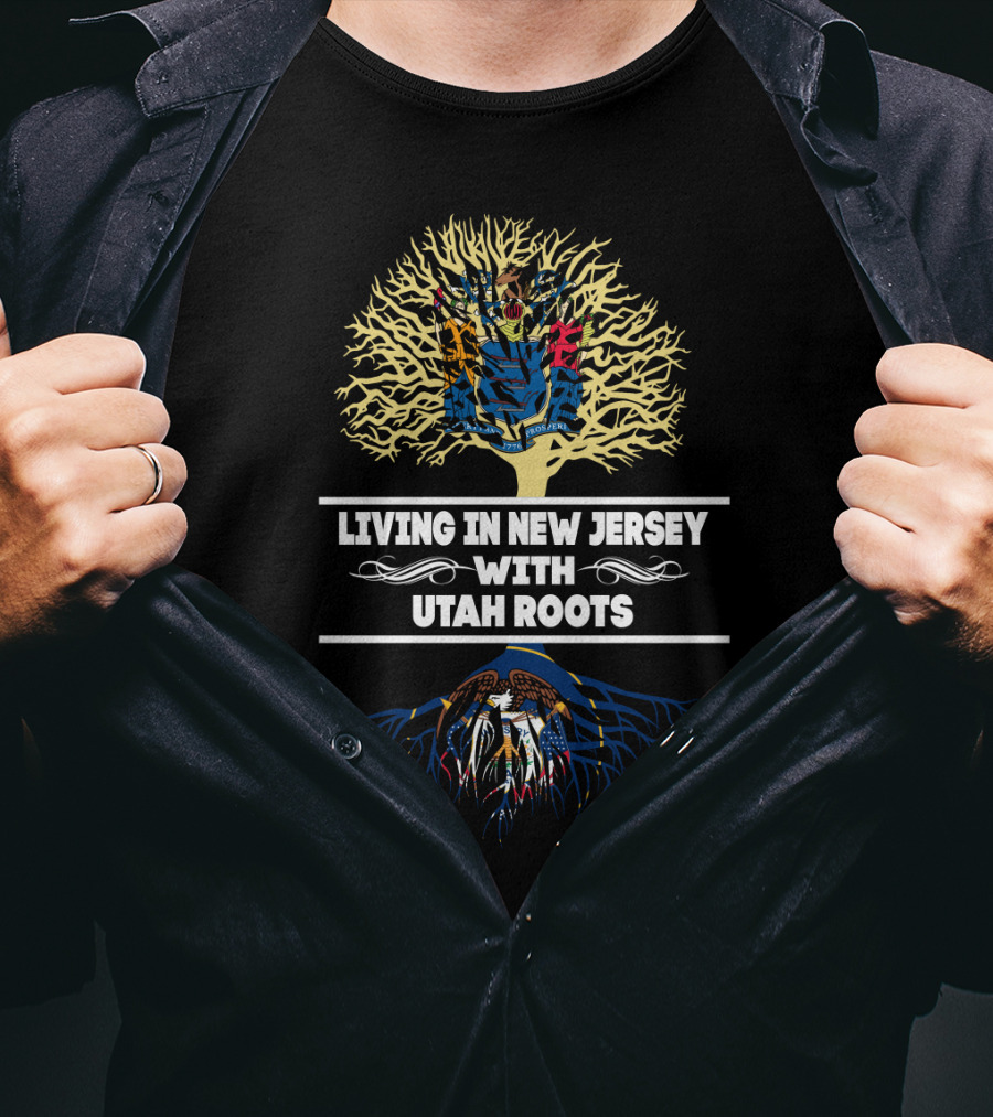 Living In New Jersey With Utah Roots Featuring Iconic State Seal Tree T-Shirt