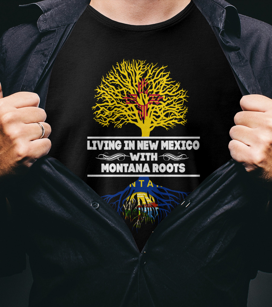 New Mexico Living Embracing Montana Roots With Zia Sun And Scenic Heritage Tree T-Shirt
