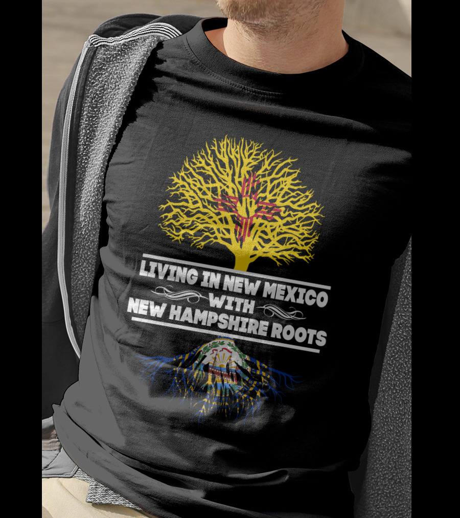 New Mexico Lifestyle Proudly Displaying New Hampshire Ancestry With Unique Tree T-Shirt