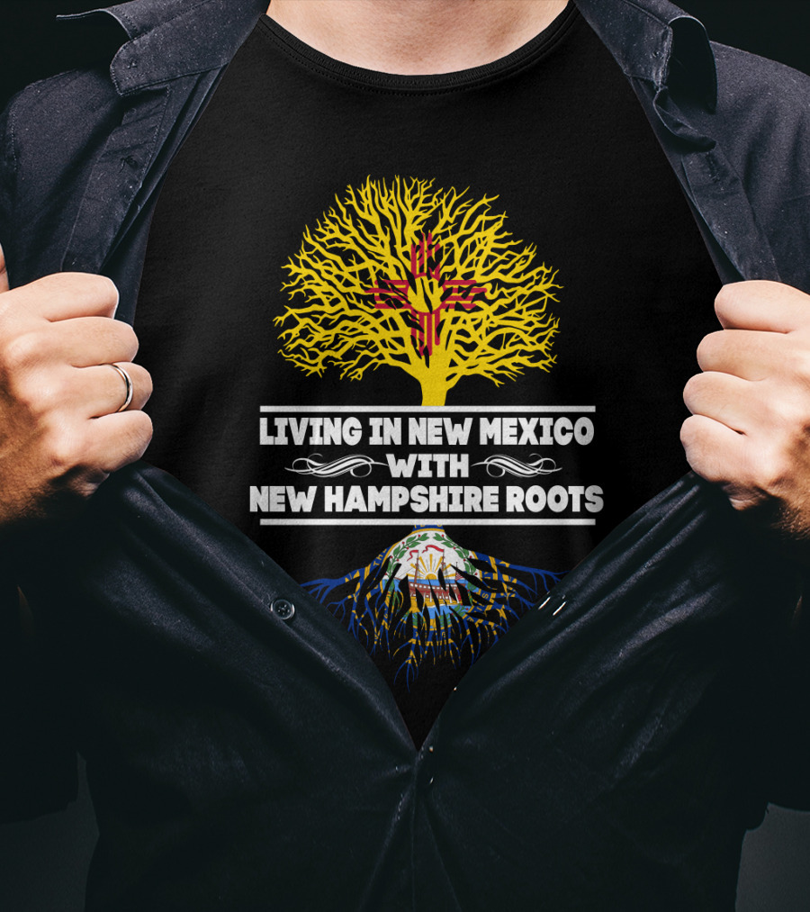 New Mexico Lifestyle Proudly Displaying New Hampshire Ancestry With Unique Tree T-Shirt