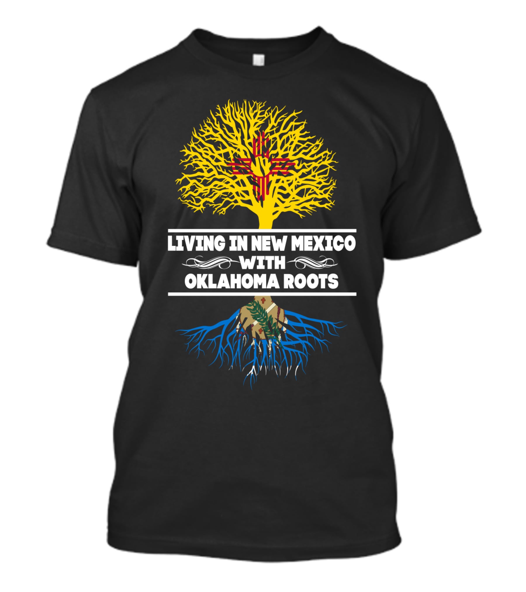 Living In New Mexico Highlighted By Oklahoma Roots With State Symbols And Tree T-Shirt