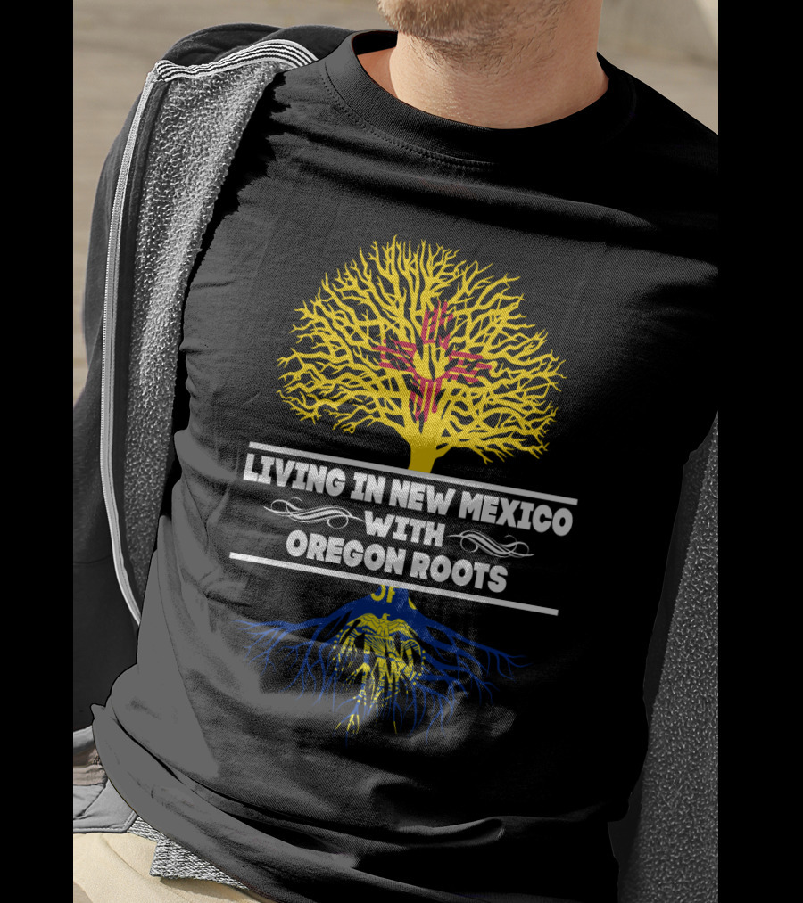Living In New Mexico With Oregon Roots Zia Symbol Yellow Tree Blue Roots T-Shirt