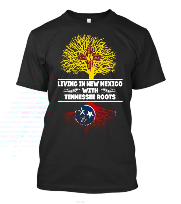 Living In New Mexico With TENNESSEE Roots Zia Symbol And Tennessee Flag Tree T-Shirt