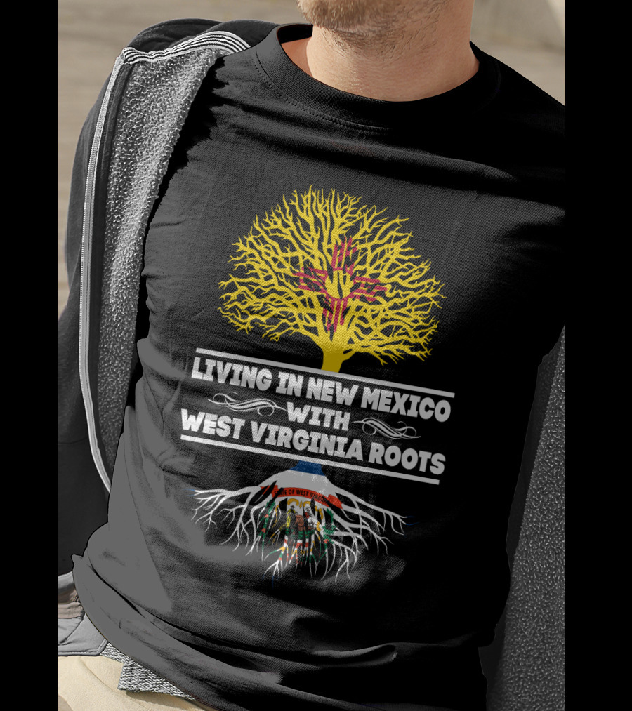 Living In New Mexico With West Virginia Roots Zia Symbol And State Seal Tree T-Shirt