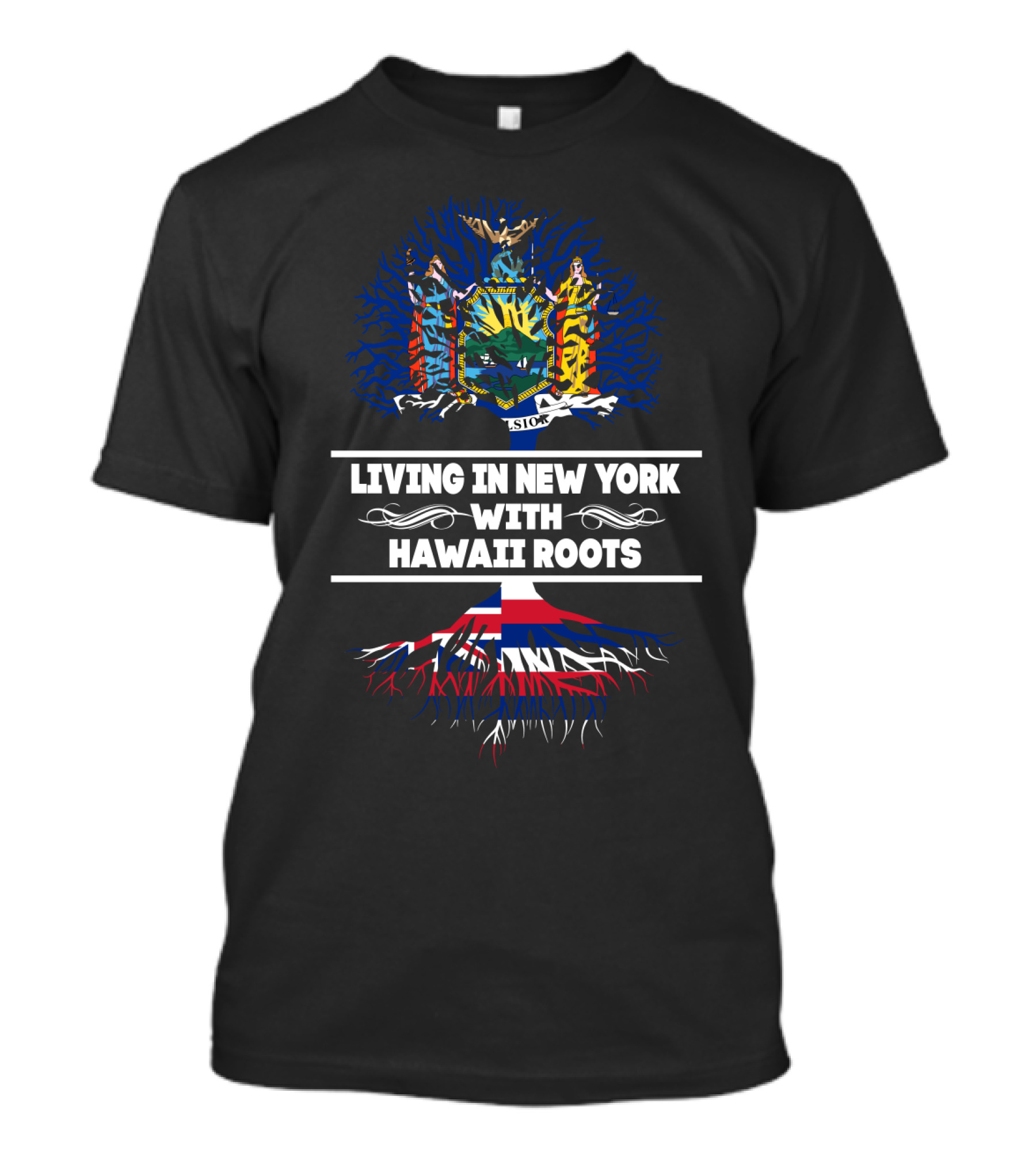Living In New York With Hawaii Roots State Symbols Tree T-Shirt