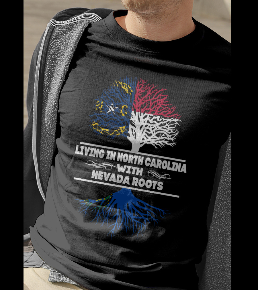 Living In North Carolina Tree Design Featuring Nevada Roots T-Shirt