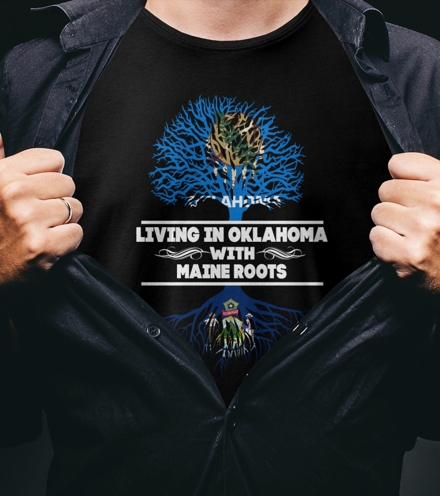 Living In Oklahoma With Maine Roots Tree Design Featuring State Seals And Symbols T-Shirt