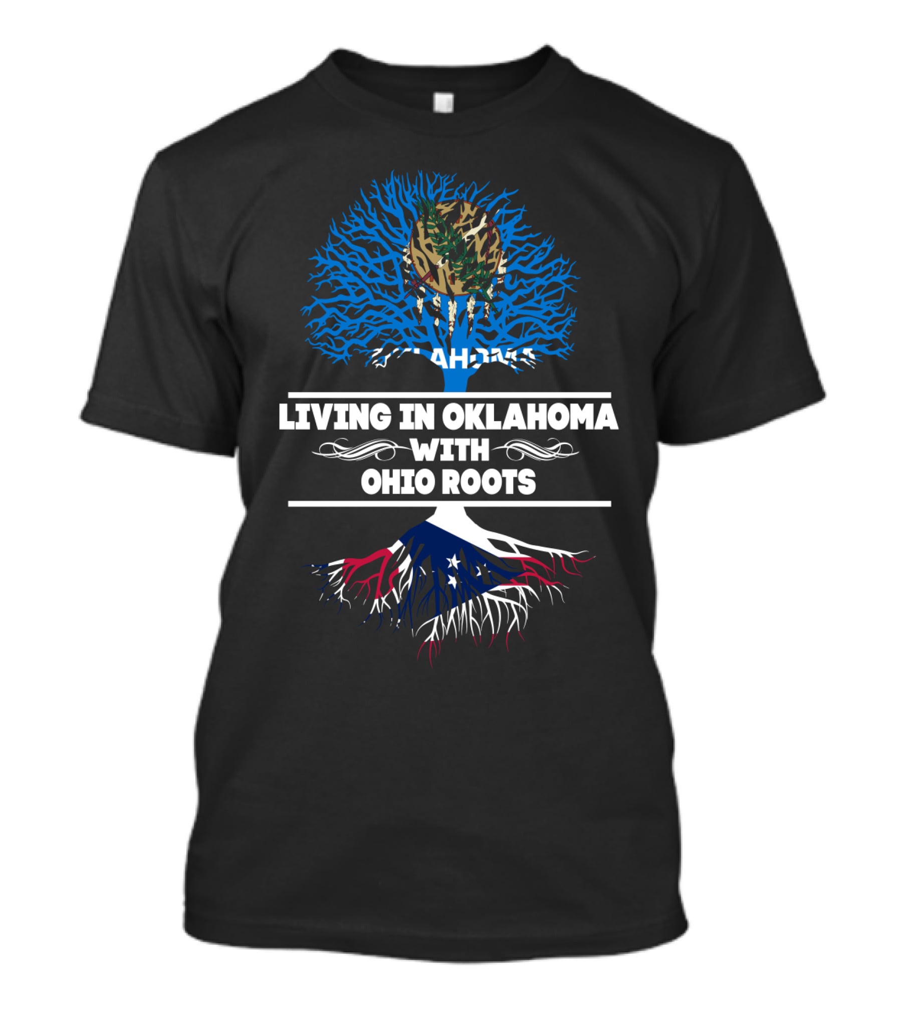 Living In Oklahoma With Ohio Roots Flag-Inspired Tree T-Shirt