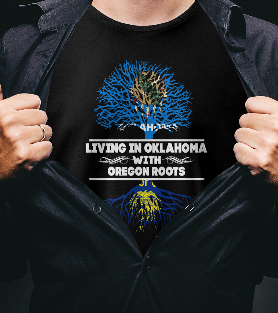 Oklahoma Flag Tree With Oregon Roots Theme - Living In Oklahoma With Oregon Roots T-Shirt