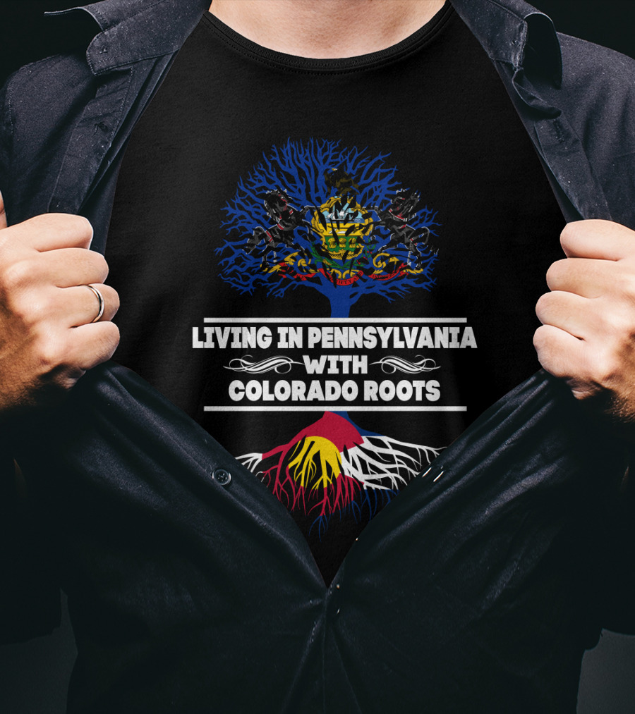 Pennsylvania Life Embracing Colorado Heritage With State Symbols And Bold Typography T-Shirt