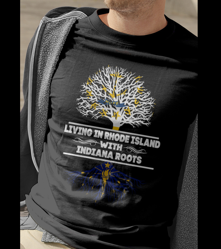 Living In Rhode Island With Indiana Roots Symbolic Tree T-Shirt