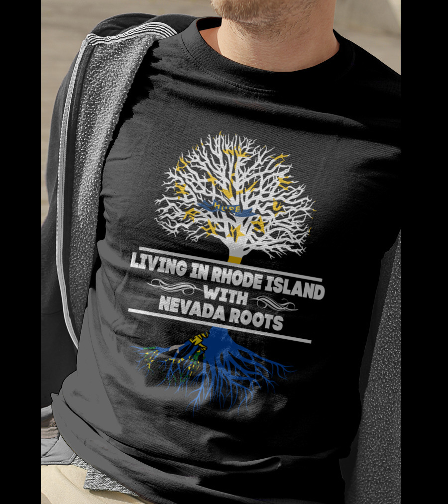 Rhode Island Living With Deep Nevada Roots Tree T-Shirt