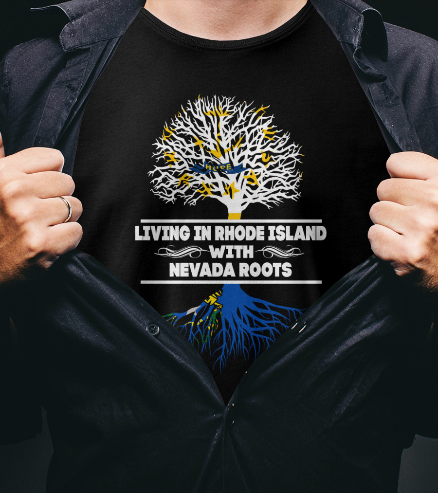 Rhode Island Living With Deep Nevada Roots Tree T-Shirt