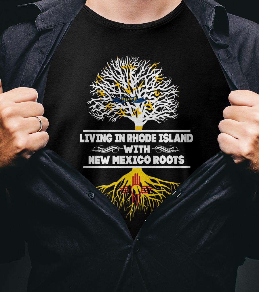 Rhode Island Living With Deep New Mexico Zia Symbol Roots Tree T-Shirt