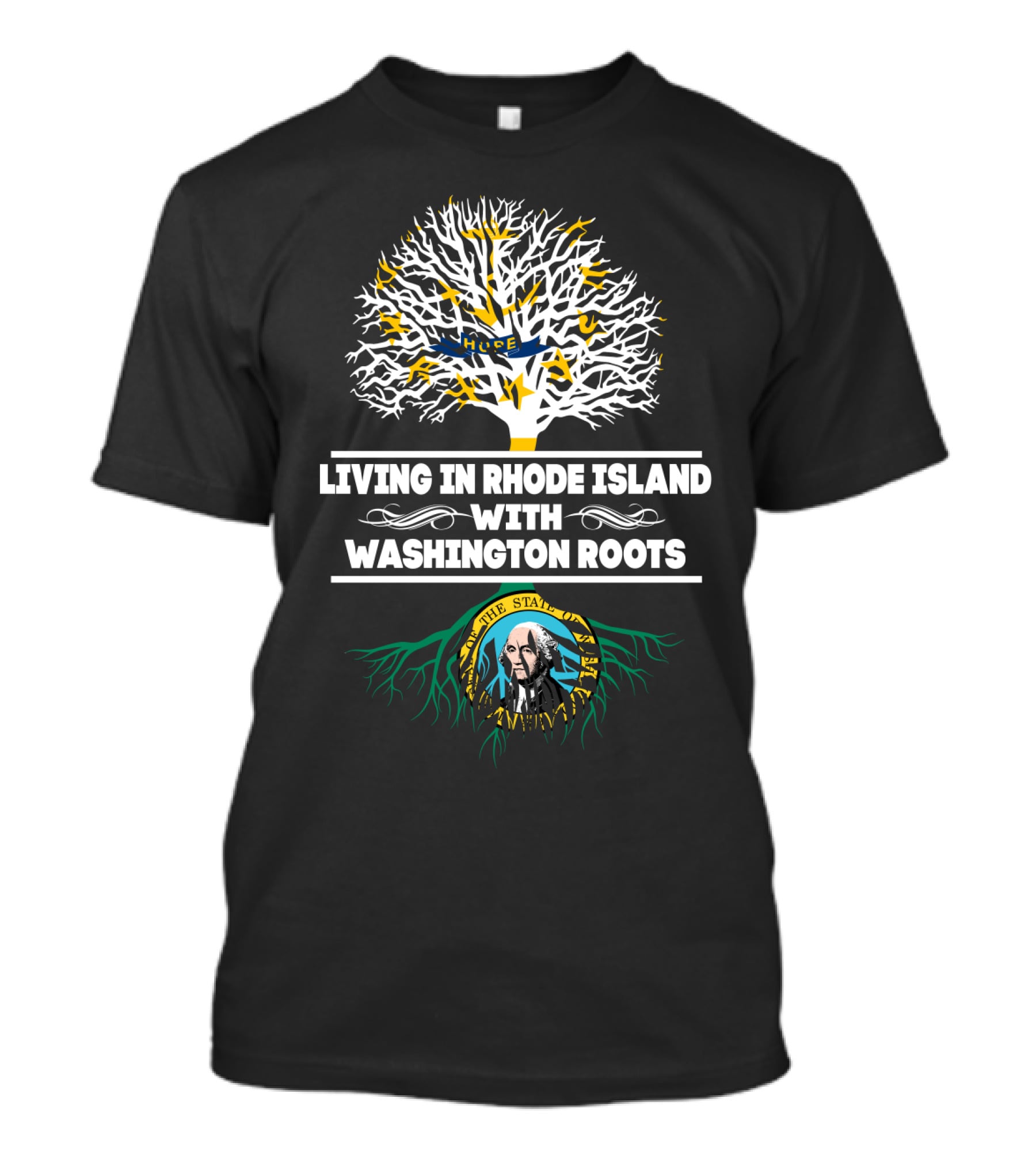 Rhode Island Living Connected To Washington State Roots Heritage T-Shirt