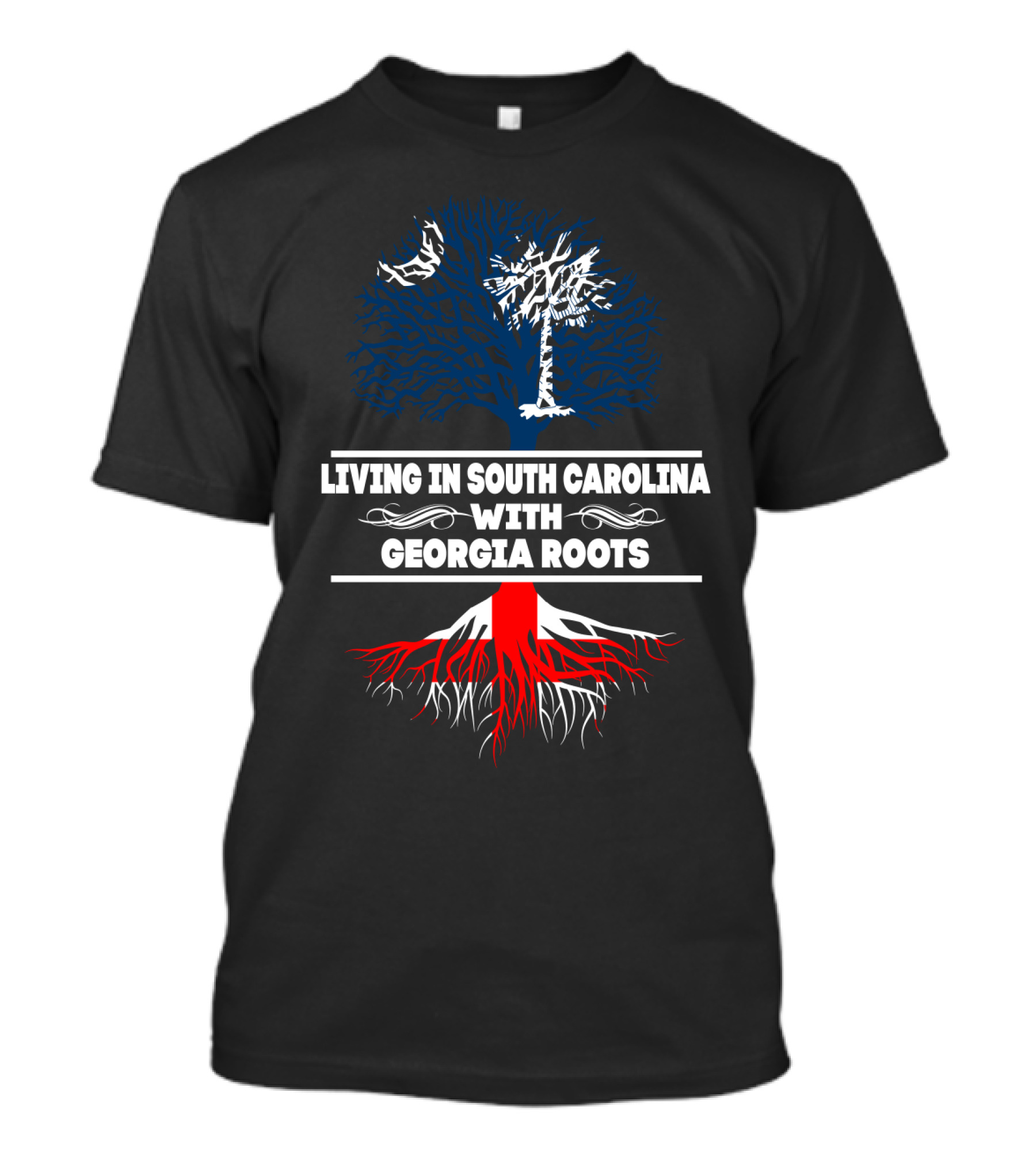 Living In South Carolina With Georgia Roots Palmetto And Oak Tree Connection T-Shirt