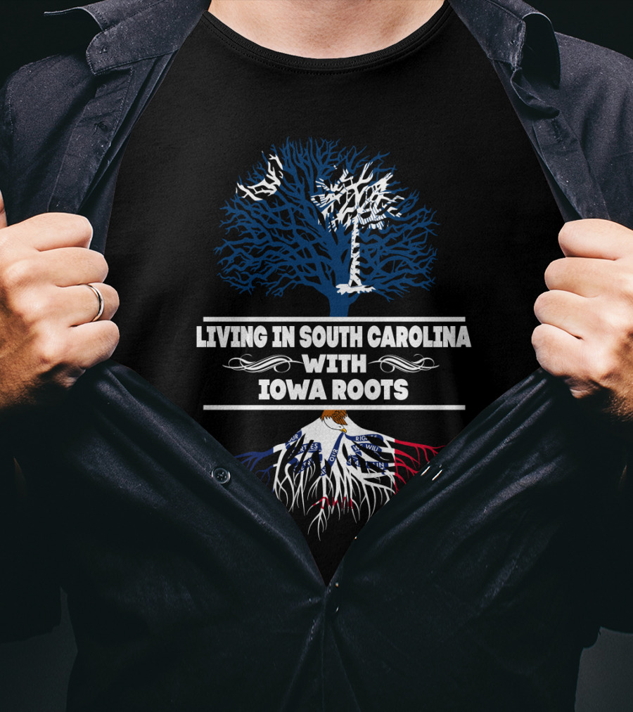 Intertwining Identity: Living In South Carolina With Iowa Roots Featuring State Trees And Heritage Symbolism T-Shirt