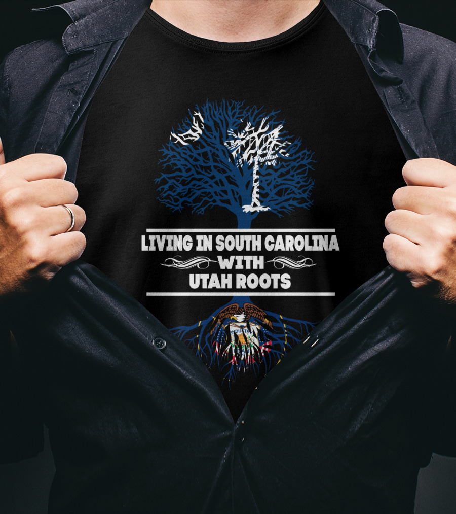 Living In South Carolina With Utah Roots Palmetto Tree And Utah State Seal With Blue And White Tree T-Shirt