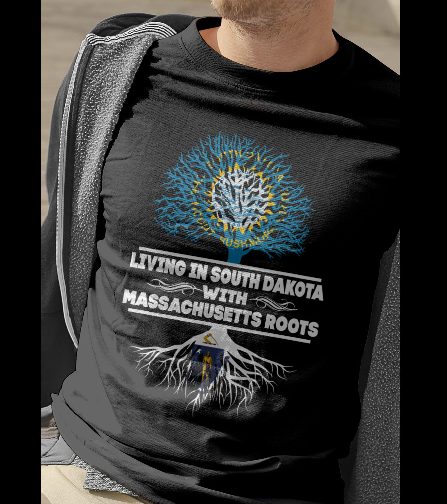 Living In South Dakota With Massachusetts Roots State Flags Tree T-Shirt