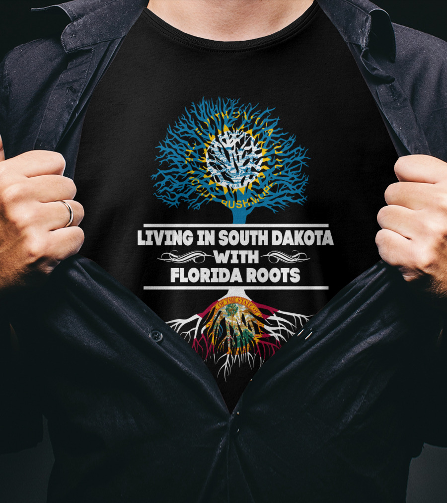 Living In South Dakota Proudly With Deep Florida Roots Embracing State Flag Heritage T-Shirt
