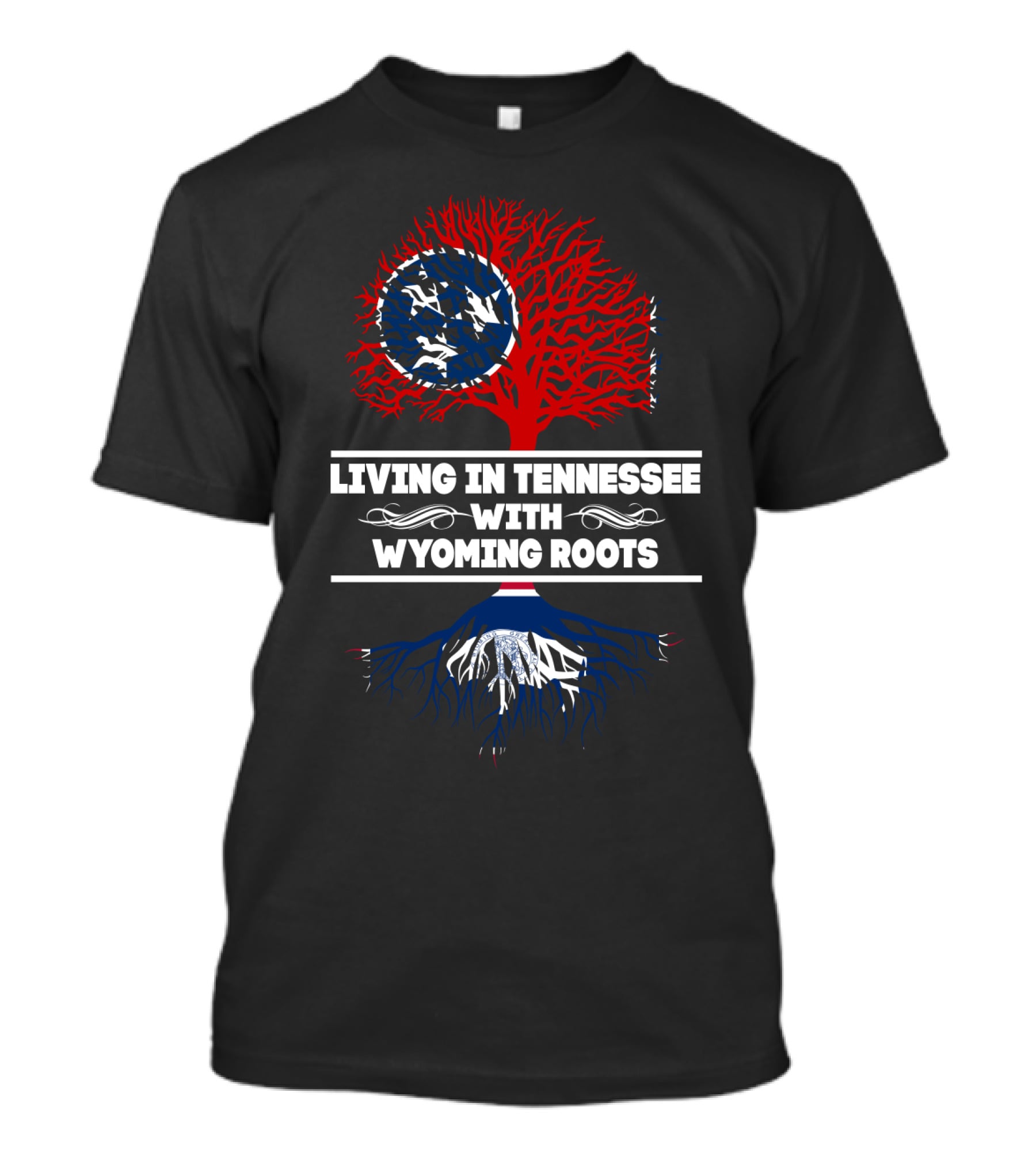 Tennessee Life With Strong Wyoming Roots Highlighted In State Flag Colors T-Shirt
