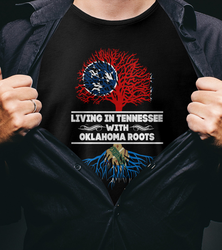 Tennessee Living With Oklahoma Roots Featuring State Flag-Inspired Tree T-Shirt