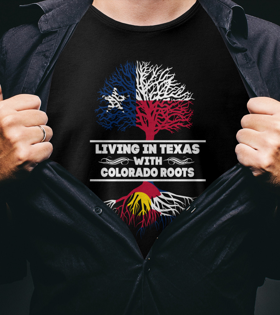 Texas Lifestyle Embraced Through A Colorado Heritage Connection T-Shirt