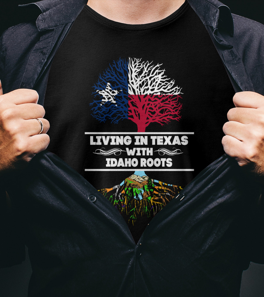 Texas Pride With Deep Idaho Roots Tree T-Shirt