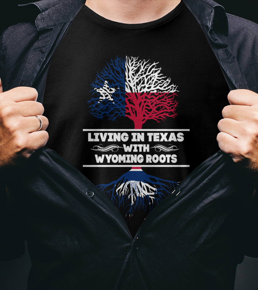 Texas And Wyoming Heritage With State Flag Tree Roots Symbolism T-Shirt