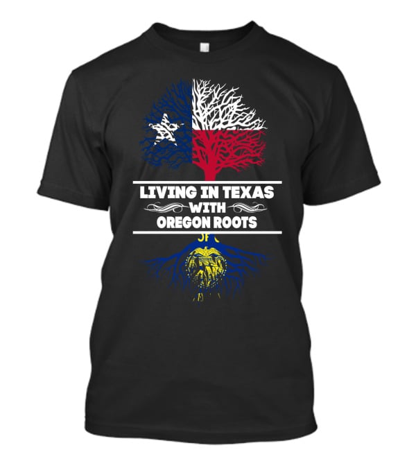 Texas Pride With Oregon Heritage: Celebrating Dual State Roots With Iconic Tree Symbolism T-Shirt
