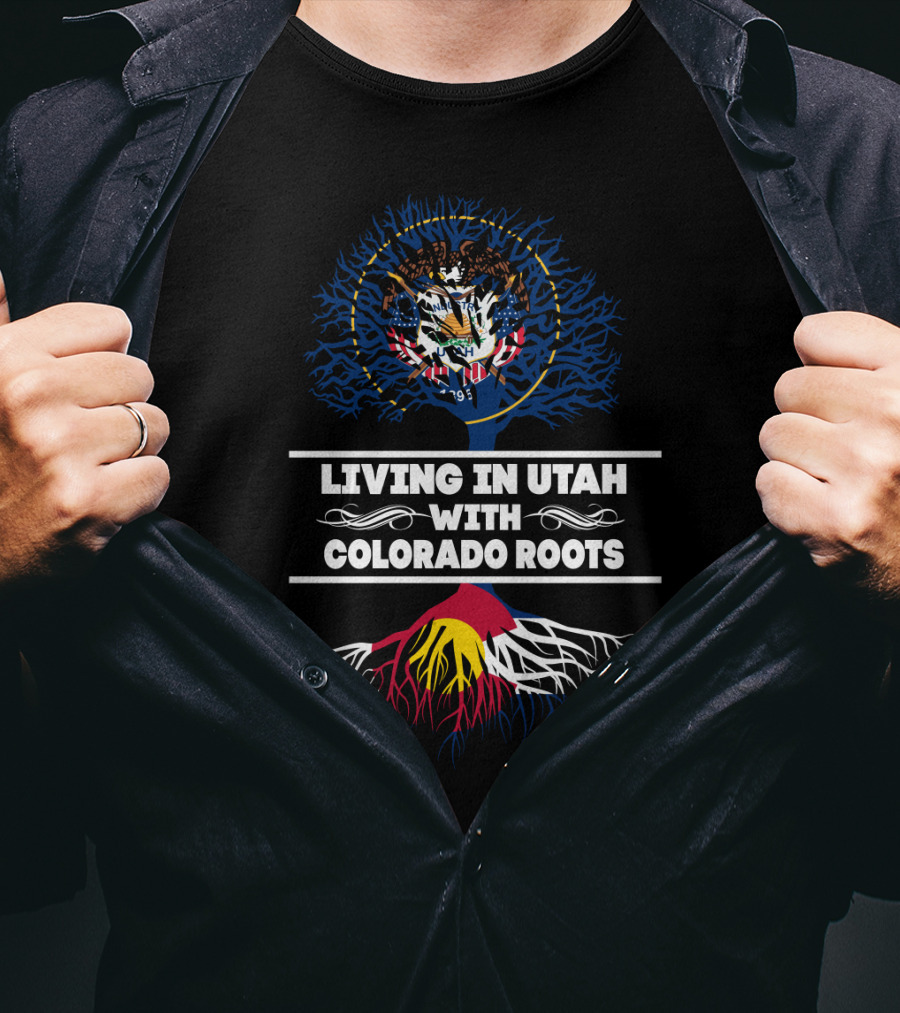 Utah State Seal And Colorado Flag Roots Graphic Living In Utah With Colorado Roots T-Shirt