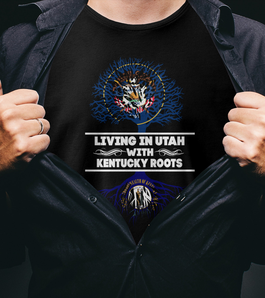 Dual Heritage Pride: Living In Utah With Kentucky Roots Embracing State Symbols T-Shirt