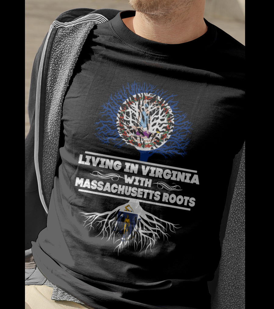 Living In Virginia With Massachusetts Roots American Flag And State Symbols Tree T-Shirt