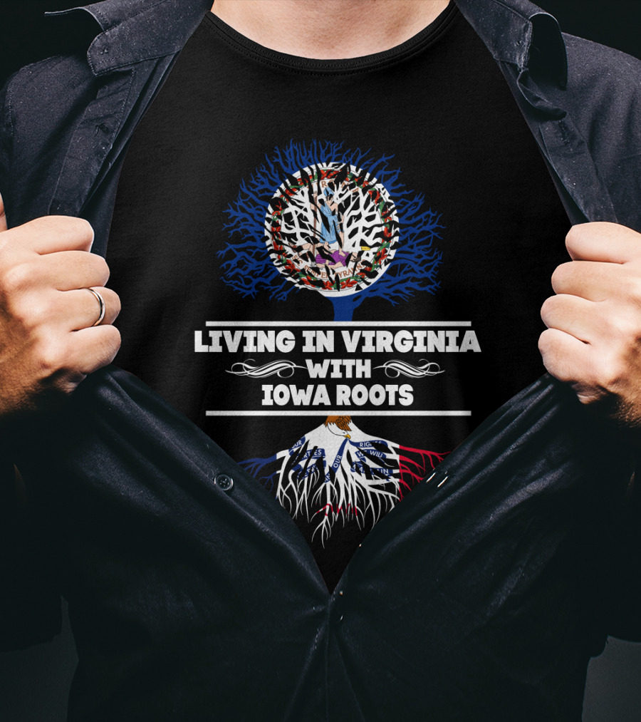 Virginia Life With Deep Iowa Roots Featuring Intertwined State-Themed Tree T-Shirt