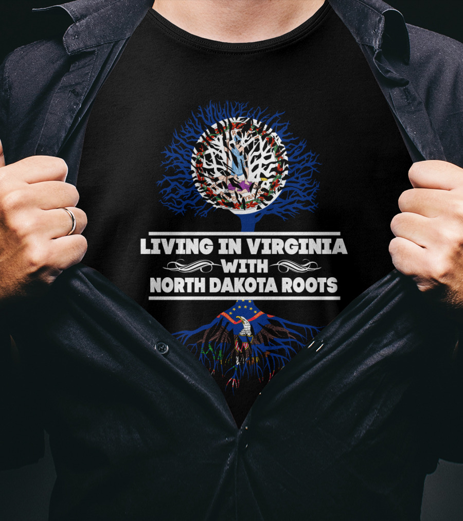 Virginia Life Embracing North Dakota Heritage With Tree And Flag Elements T-Shirt