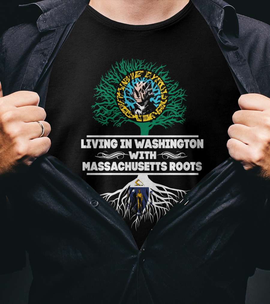 Living In Washington With Massachusetts Roots New England Revolution Patriots Logo Family Heritage T-Shirt