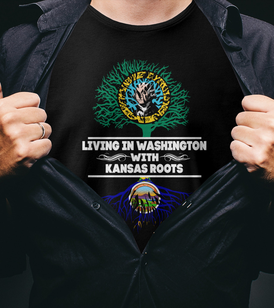 Living In Washington With Kansas Roots Chiefs And Jayhawks Heritage T-Shirt