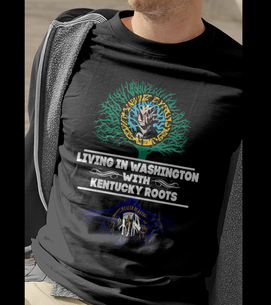 Living In Washington With Kentucky Roots - United We Stand Tree Design Featuring Kentucky Bourbon Trail Heritage T-Shirt