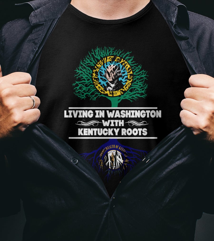 Living In Washington With Kentucky Roots - United We Stand Tree Design Featuring Kentucky Bourbon Trail Heritage T-Shirt