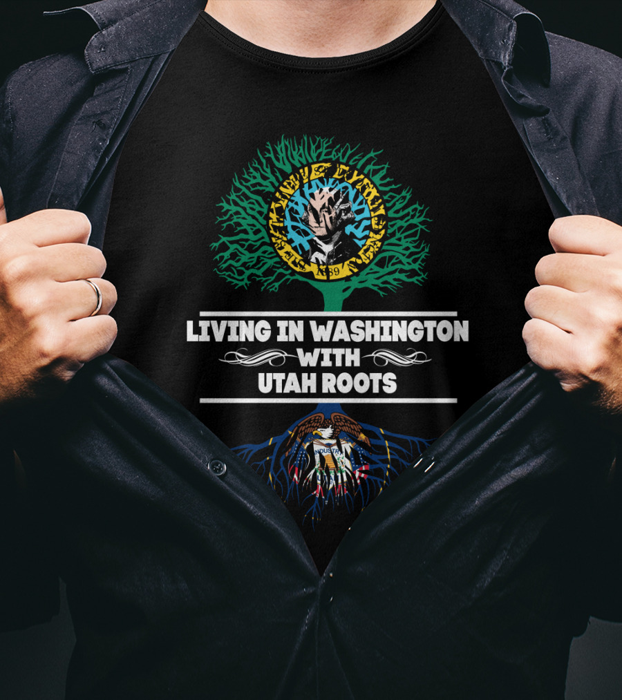 Living In Washington With Utah Roots Utah State Seal Tree Symbolism T-Shirt